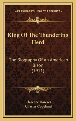 King of the Thundering Herd: The Biography of a... 1164335820 Book Cover