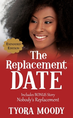The Replacement Date: Expanded Edition B08WJZCWP3 Book Cover
