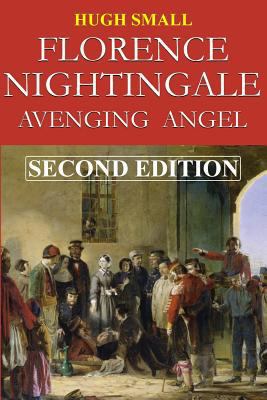 Florence Nightingale: Avenging Angel, Second Ed... 095727971X Book Cover