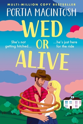 Wed or Alive 180656372X Book Cover