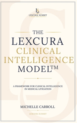 The Lexcura Clinical Intelligence Model B0H9QFGT5Q Book Cover