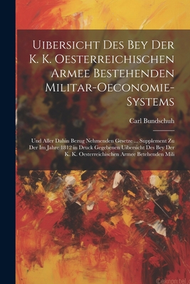 Uibersicht Des Bey Der K. K. Oesterreichischen ... [German] 1021706000 Book Cover