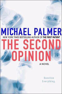 The Second Opinion 0312343558 Book Cover