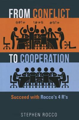 From Conflict to Cooperation: Succeed with Rocc... 1629020192 Book Cover