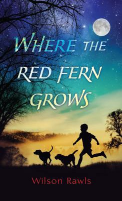 Where the Red Fern Grows [Large Print] 1432838458 Book Cover