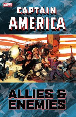 Captain America: Allies & Enemies 0785155023 Book Cover