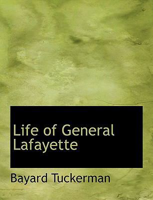 Life of General Lafayette 1116055031 Book Cover