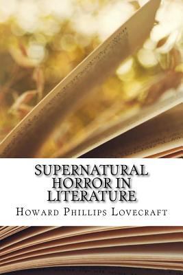 Supernatural Horror in Literature 1729539890 Book Cover