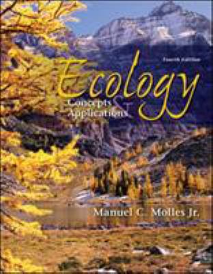 Ecology: Concepts & Applications 0073309761 Book Cover