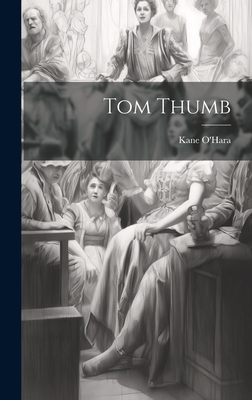 Tom Thumb 1021140619 Book Cover