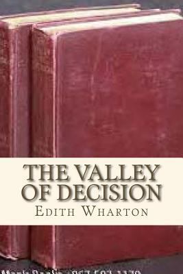 The Valley of Decision 1535143487 Book Cover