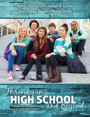 Thriving in High School and Beyond: Strategies ... 1524954365 Book Cover