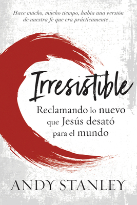 Irresistible [Spanish] 1588029964 Book Cover