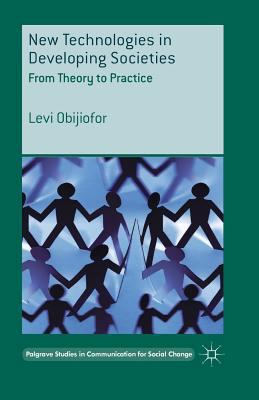 New Technologies in Developing Societies: From ... 1349482366 Book Cover