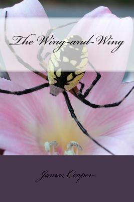 The Wing-and-Wing 1985621053 Book Cover