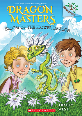Bloom of the Flower Dragon: A Branches Book (Dr... 1338776878 Book Cover