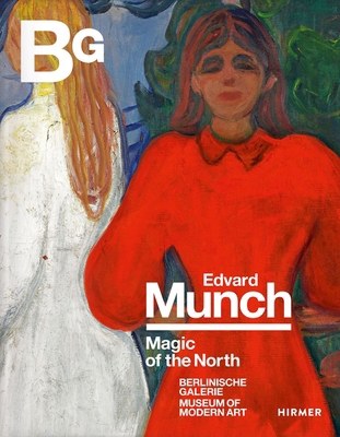 Edvard Munch: Magic of the North 3777442186 Book Cover