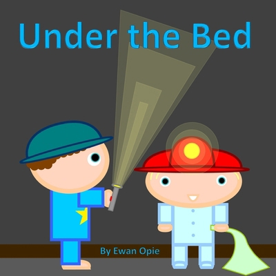 Under the Bed 1304623068 Book Cover
