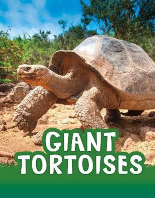 Giant Tortoises (Animals) 1398213101 Book Cover