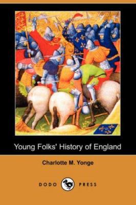 Young Folks' History of England (Dodo Press) 1406555533 Book Cover