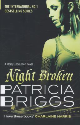 Night Broken: A Mercy Thompson Novel 035650154X Book Cover