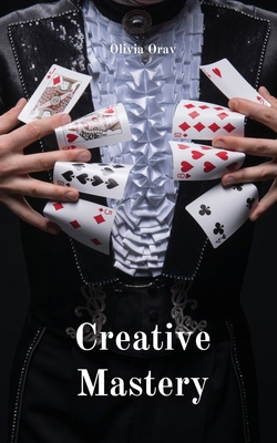 Creative Mastery 9916862931 Book Cover