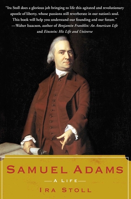 Samuel Adams: A Life 0743299124 Book Cover