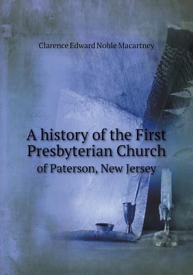 A history of the First Presbyterian Church of P... 5518729340 Book Cover