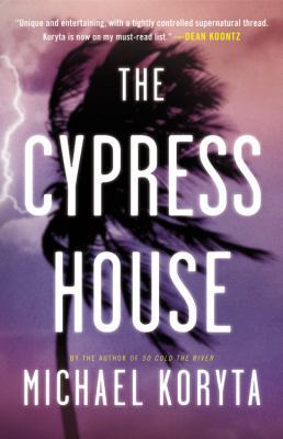 The Cypress House 0316053724 Book Cover