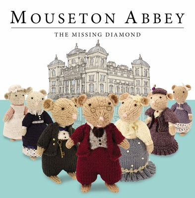 Mouseton Abbey 1782355871 Book Cover