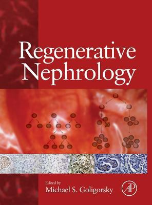 Regenerative Nephrology 0128101962 Book Cover