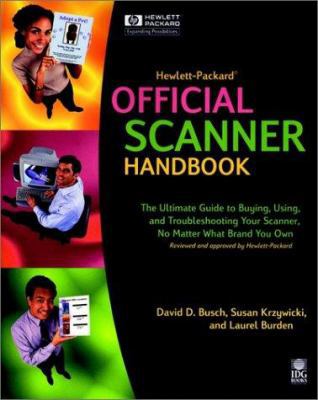 Hewlett-Packard? Official Scanner Handbook 0764533045 Book Cover