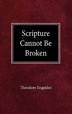 Scripture Cannot be Broken 0758627092 Book Cover