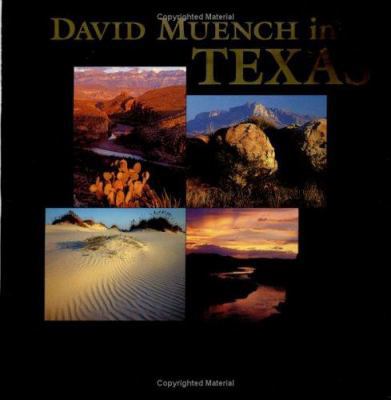 David Muench in Texas 1563137577 Book Cover
