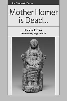 Mother Homer Is Dead 1474425127 Book Cover