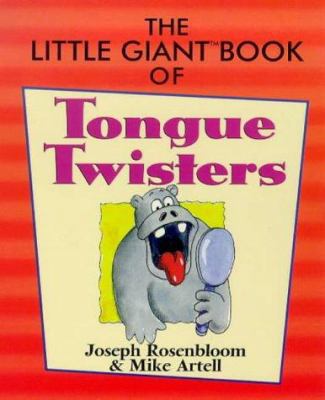 The Little Giant(r) Book of Tongue Twisters 080690951X Book Cover