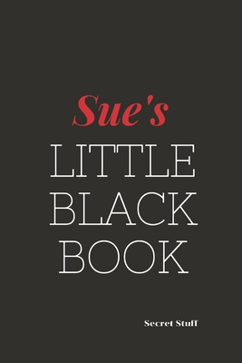 Sue's Little Black Book: Sue's Little Black Book B084229XBH Book Cover