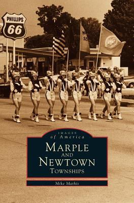 Marple and Newtown Townships 1531631274 Book Cover