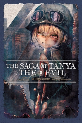 The Saga of Tanya the Evil, Vol. 8 (Light Novel... 1975310497 Book Cover