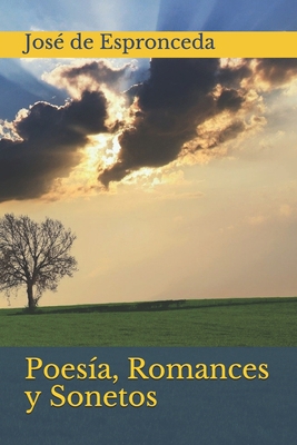Poes?a, Romances y Sonetos [Spanish] B08B7G44JY Book Cover