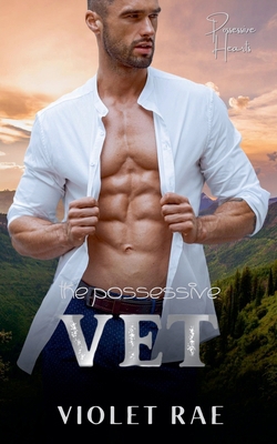 The Possessive Vet [German]            Book Cover