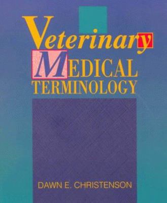 Veterinary Medical Terminology 0721648592 Book Cover