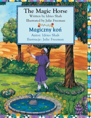 The Magic Horse / Magiczny koń: Bilingual ... 1958289647 Book Cover