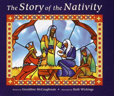 The Story of the Nativity 0385326319 Book Cover