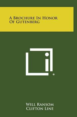 A Brochure in Honor of Gutenberg 1258571498 Book Cover