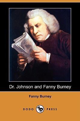 Dr. Johnson and Fanny Burney (Dodo Press) 1409901963 Book Cover