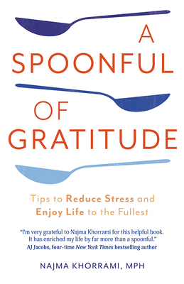 Spoonful of Gratitude Tips to 1637550006 Book Cover