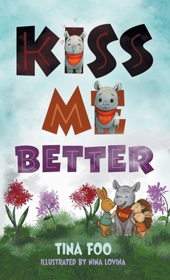 Kiss me Better 192289303X Book Cover
