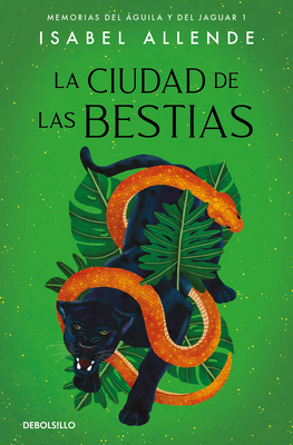 La Ciudad de Las Bestias / City of the Beasts [Spanish] 8497935691 Book Cover