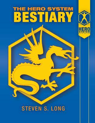 Hero System Bestiary 158366128X Book Cover